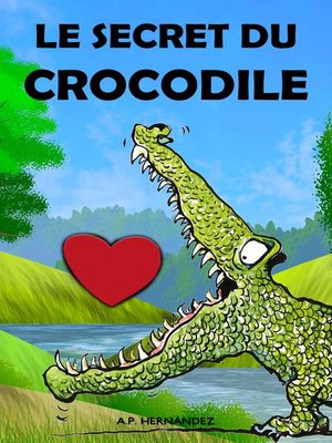 cover image of Le secret du crocodile